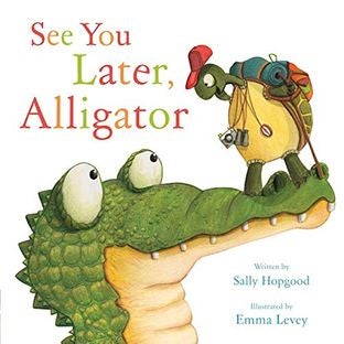 《再见，鳄鱼！》封面，作者 Sally Hopgood